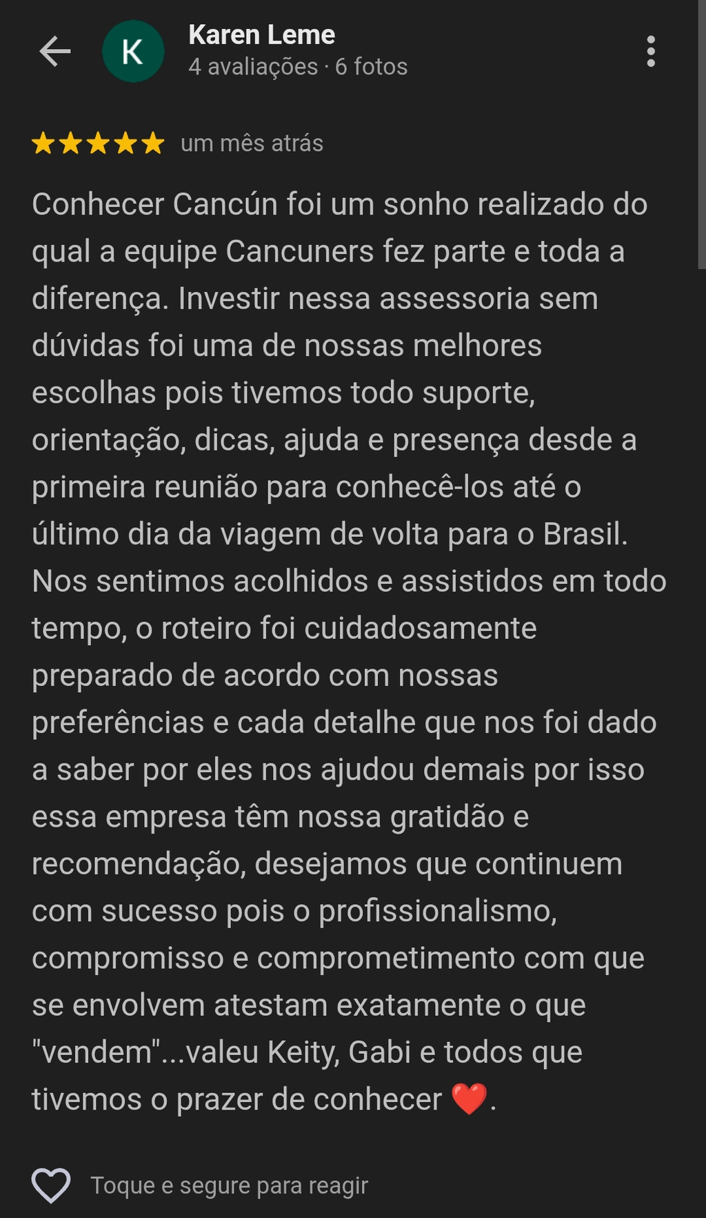 Avaliação 5 estrelas no Google de Karen Leme — Conhecer Cancún foi um sonho realizado do qual a equipe Cancuners fez parte e toda a diferença.